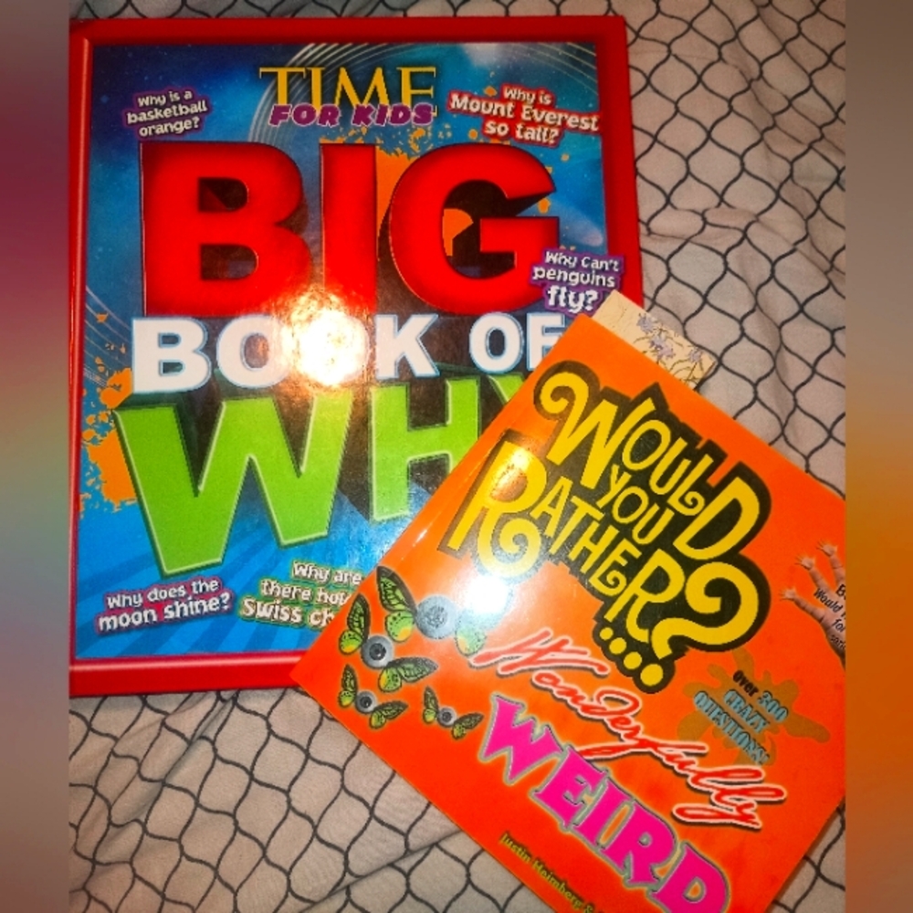 (2) Wonderful Kids/ Grownup Books! Would You Rather? & Big Book Of Why?